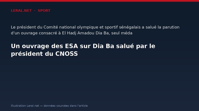 Un ouvrage des ESA sur Dia Ba salué par le président du CNOSS