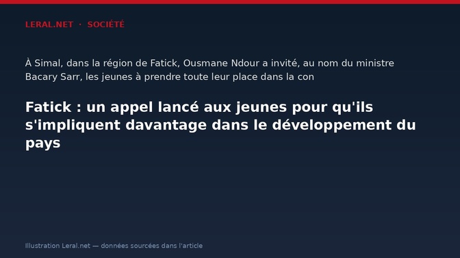 Fatick : un appel lancé aux jeunes pour qu'ils s'impliquent davantage dans le développement du pays
