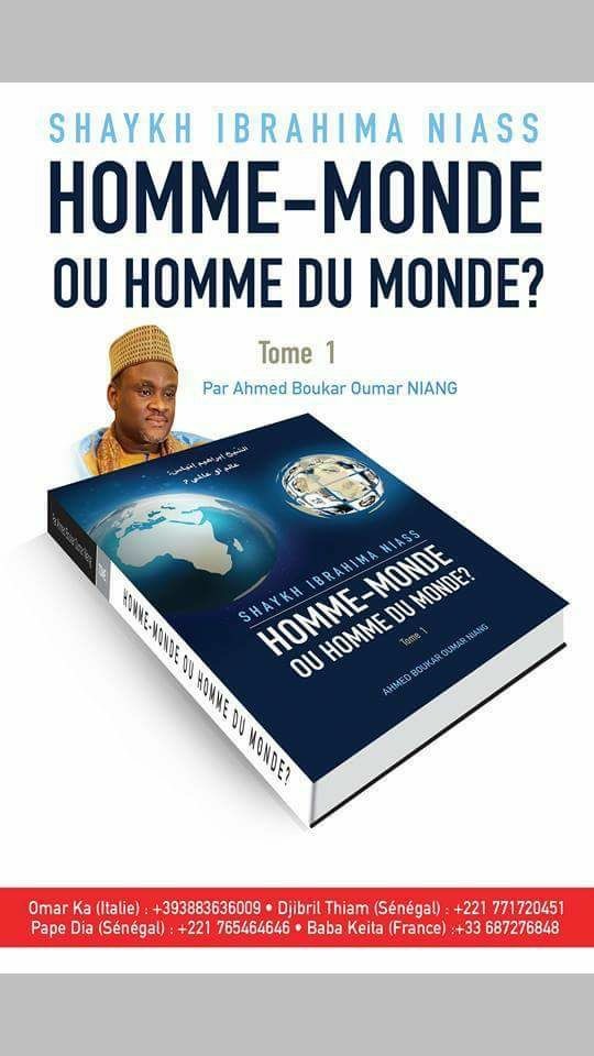 Vidéo : «Homme du monde ou homme monde», intitulé du livre de Ahmed Boucar Niang sur Baye Niass 