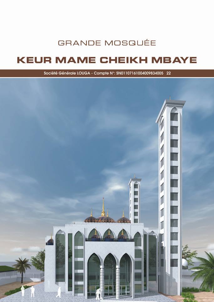 Pose première pierre de la grande Mosquée Cheikh Ahmadou Kabir Mbaye (Keur Mame Cheikh Mbaye), père de Djily Mbaye et Serigne Sam Mbaye