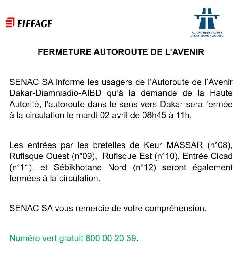 Prestation de serment de Macky Sall:  L’autoroute à péage fermée à la circulation (document)