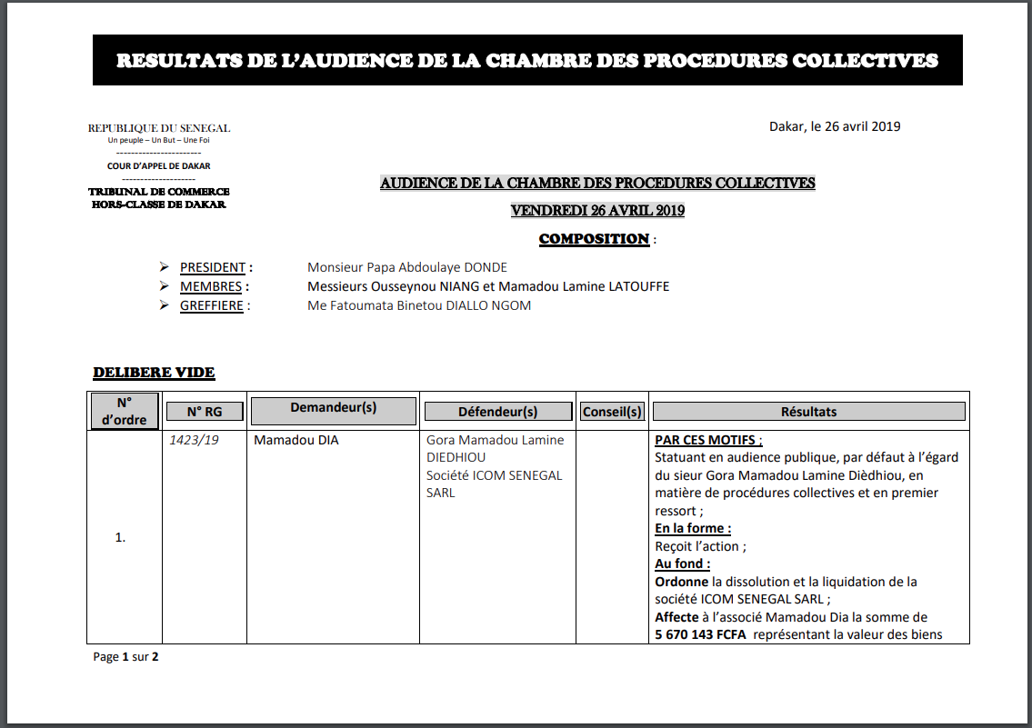 Le tribunal du Commerce ordonne la dissolution et la liquidation de la société ICOM SENEGAL SARL de Gora Mamadou L. Diédhiou et...