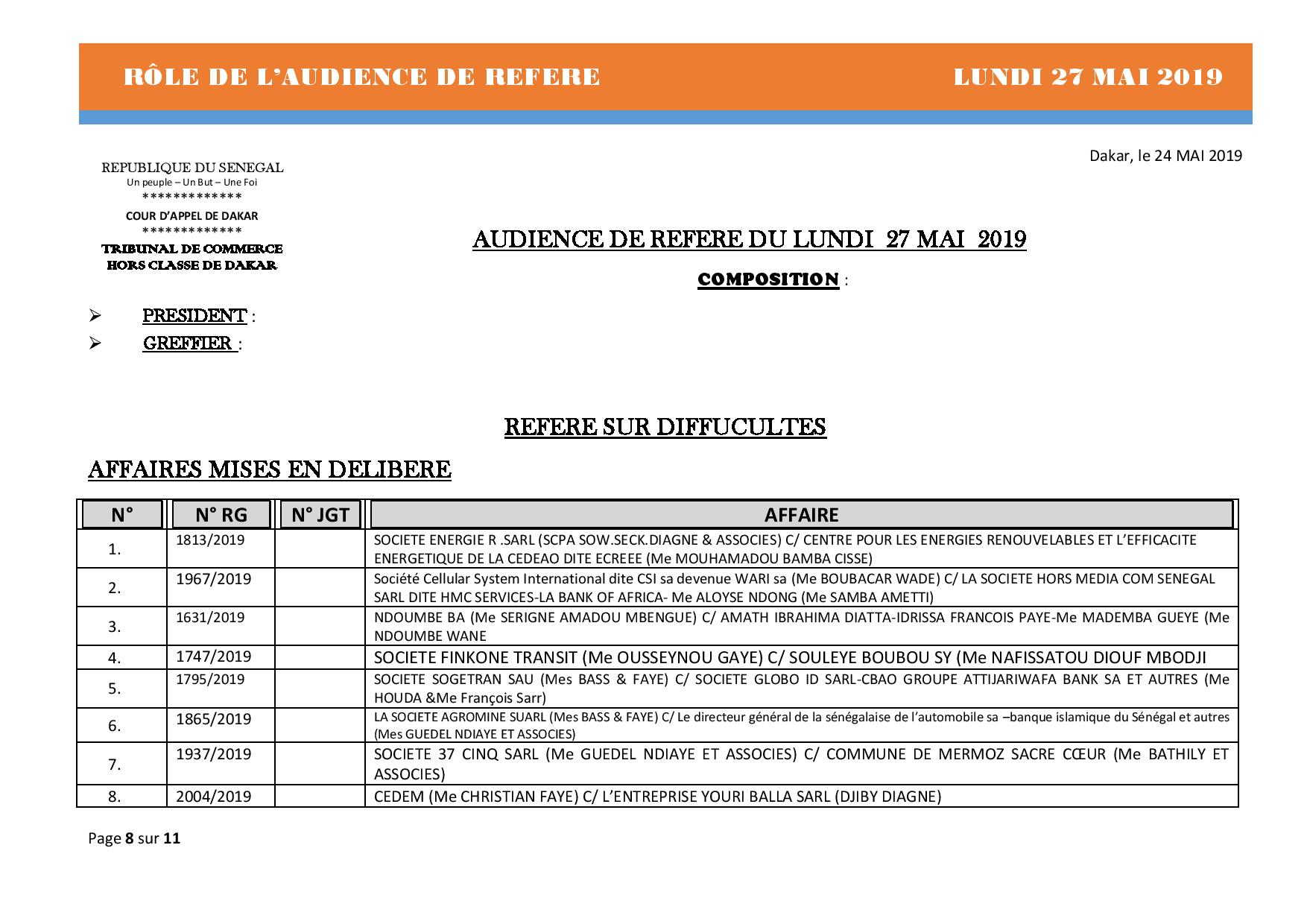 Rôle de l'audience de référé de ce lundi 27 mai 2019 Rôle de l'audience de référé de ce lundi 27 mai 2019