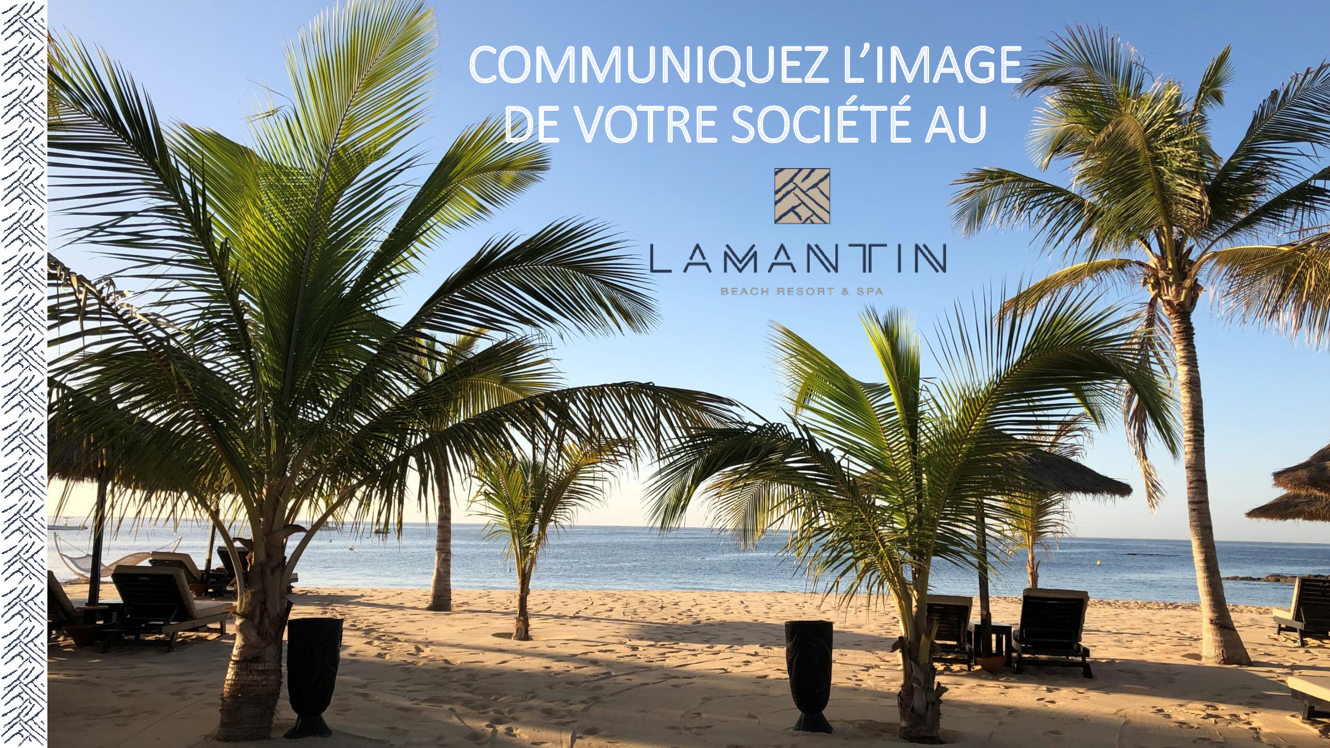 Nouveau : Pourquoi faire de la communication d’image au Lamantin Beach...