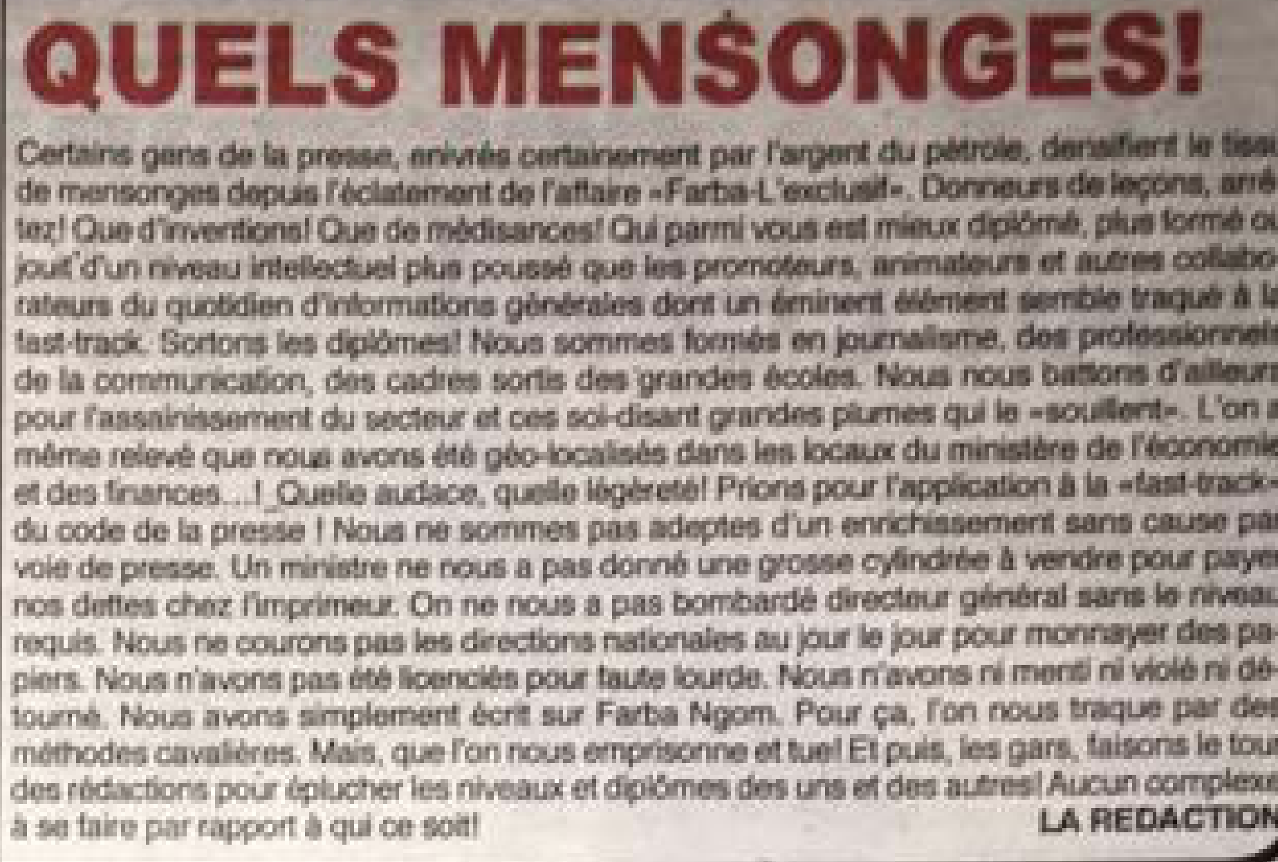 Quels mensonges ! Le journal Exclusif réplique ...