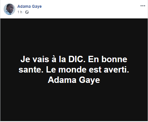 Voici les publications du journaliste d'Adama Gaye avant son arrestation ce lundi matin par la Dic