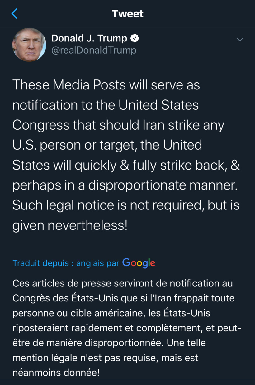 Trump choisit Twitter pour s’adresser au Congrès: « si l’Iran attaque une cible américaine, les Etats-Unis répliqueront de manière disproportionnée »