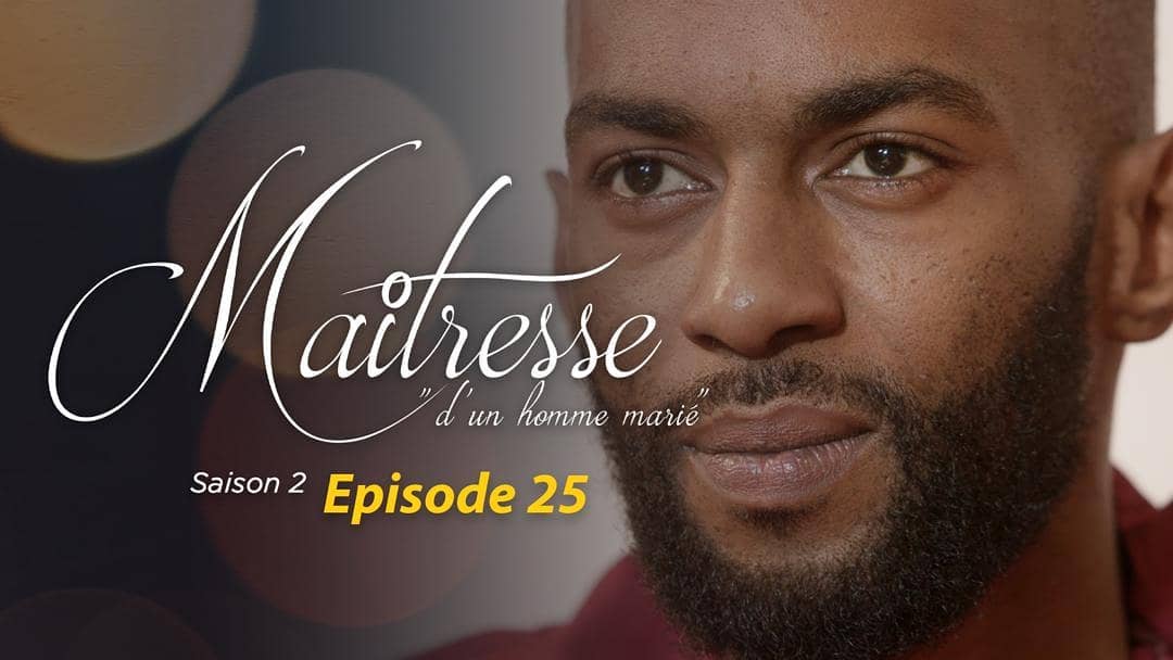 Maitresse d'un homme marié - Saison 2 - Episode 25