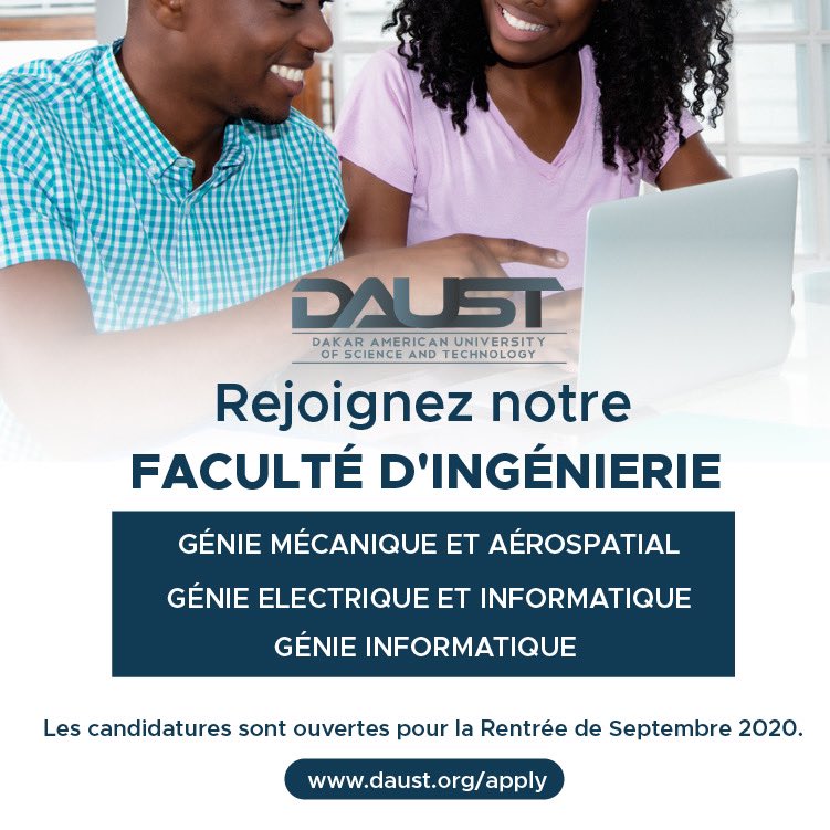 Découvrez la Dakar American University of Science & Technology (DAUST) et ses programmes en cycle d'ingénieur sur 5 ans !