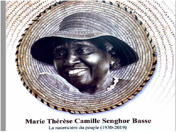 Femmes valeureuses du Sénégal : Marie-Thérèse Camille Senghor Basse, la nourricière du peuple