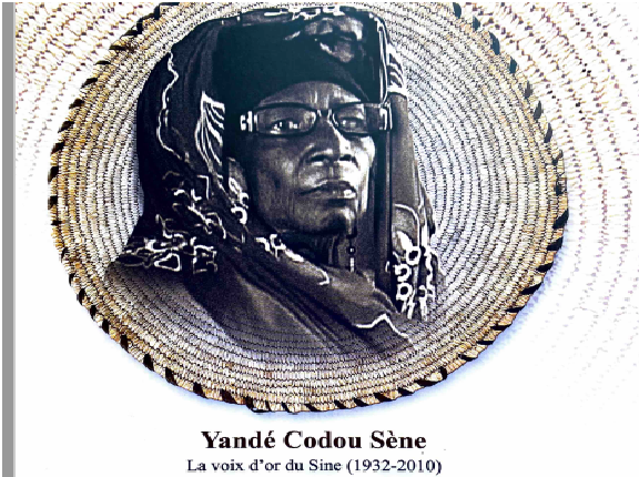 Femmes valeureuses du Sénégal: Yandé Codou Sène, la voix d'or du Sine
