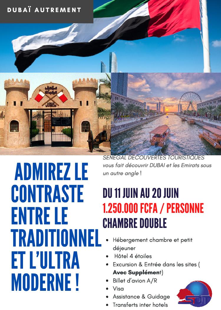 SDT vous fait découvrir Dubaï avec 1 250.000 FCfa TTC (****) Tél : +221775230916