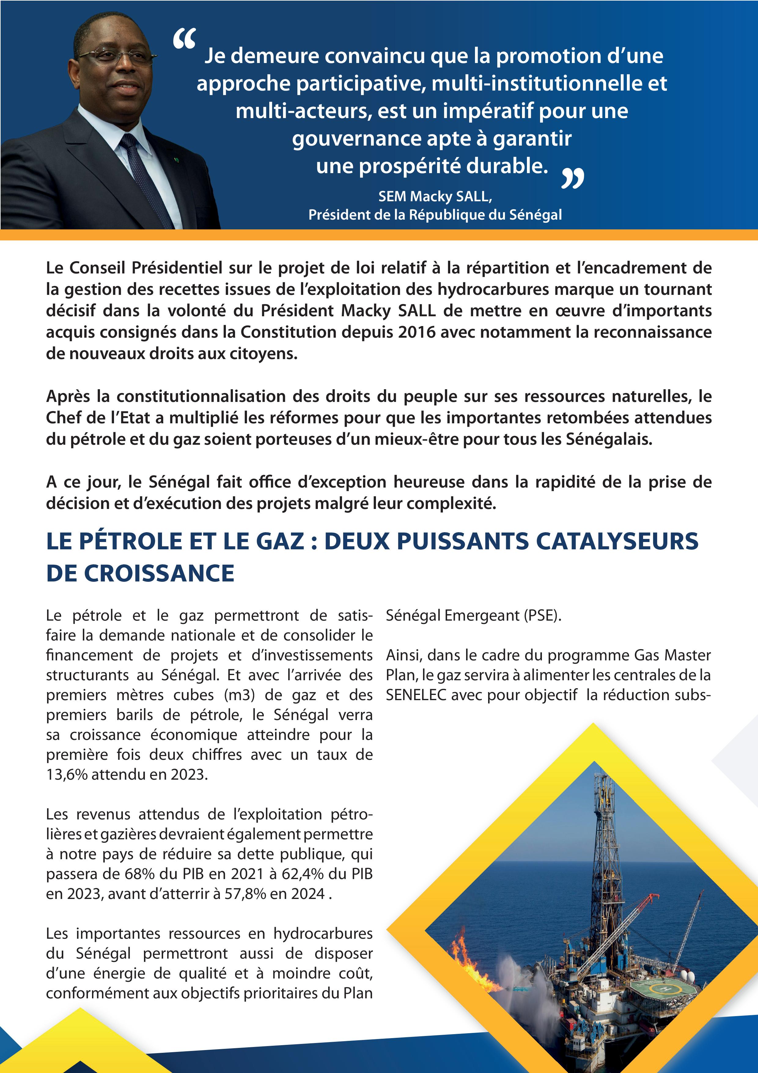 CONSEIL PRÉSIDENTIEL SUR LE PROJET DE LOI RELATIF À LA REPARTITION ET À L’ENCADREMENT DE LA GESTION DES RECETTES ISSUES DES HYDROCARBURES CONSEIL PRÉSIDENTIEL SUR LE PROJET DE LOI RELATIF À LA REPARTITION ET À L’ENCADREMENT DE LA GESTION DES RECETTES ISSUES DES HYDROCARBURES