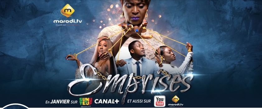 Emprises: La nouvelle série produite par Marodi, en exclusivité sur Sunu Yeuf