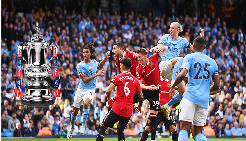 Angleterre – Fa Cup: Les deux Manchester se retrouvent en finale, une grande première !