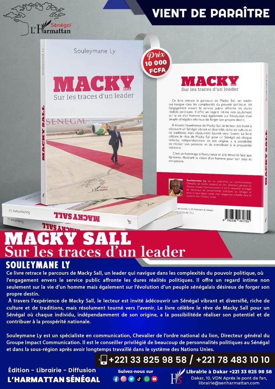 "Macky Sall, sur les traces d’un leader" : Un hommage à l’endurance et à la ténacité de Souleymane Ly