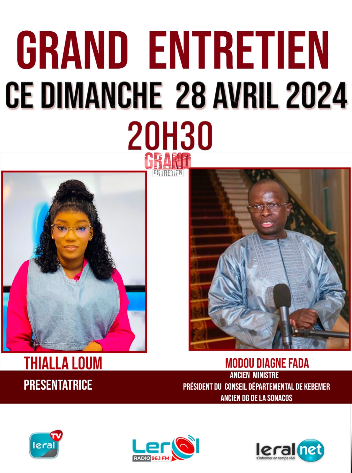 Leral TV : Entretien Exclusif avec Modou Diagne Fada, ancien ministre de l’Environnement, président du parti LDR Yessal à 20 heures 30 mn