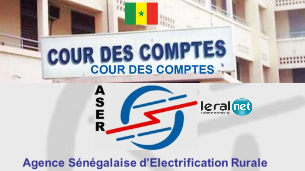 La Cour des Comptes épingle l'Agence Sénégalaise de l'Electrification Rurale (ASER) pour des dysfonctionnements organisationnels