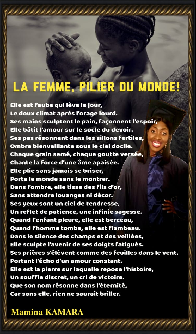 La Femme, Pilier du Monde ! (Mamina Camara)