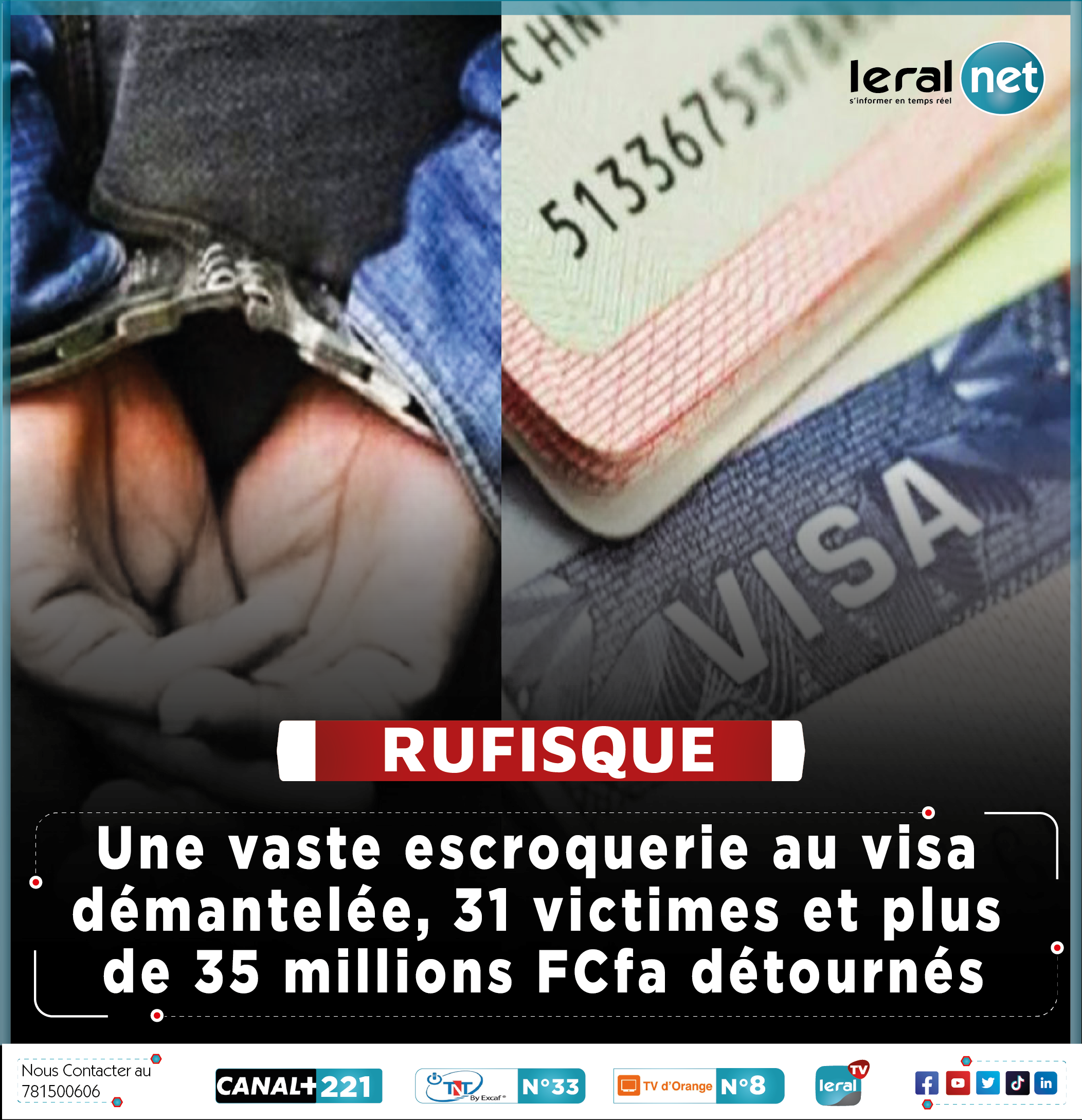 Escroquerie au visa à Rufisque : 31 victimes et plus de 35 millions FCfa envolés