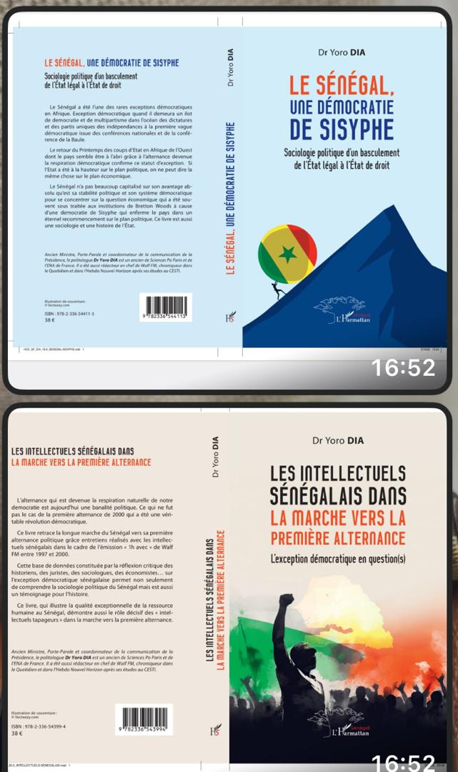 Harmattan I Sortie prochaine de deux livres de l’ancien Ministre, Dr. Yoro Dia : « Le Sénégal, une démocratie de Sisyphe… » et...