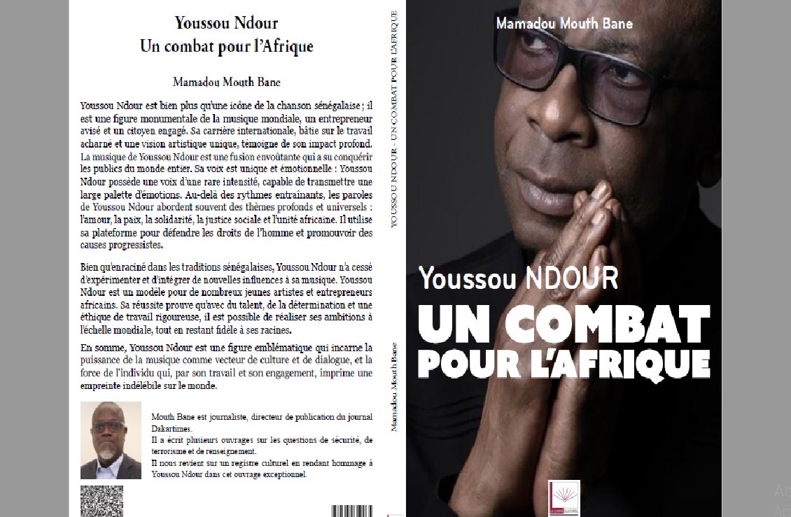 « Youssou Ndour, Un combat pour l’Afrique » : Mamadou Mouth Bane signe un hommage littéraire fort à la star internationale