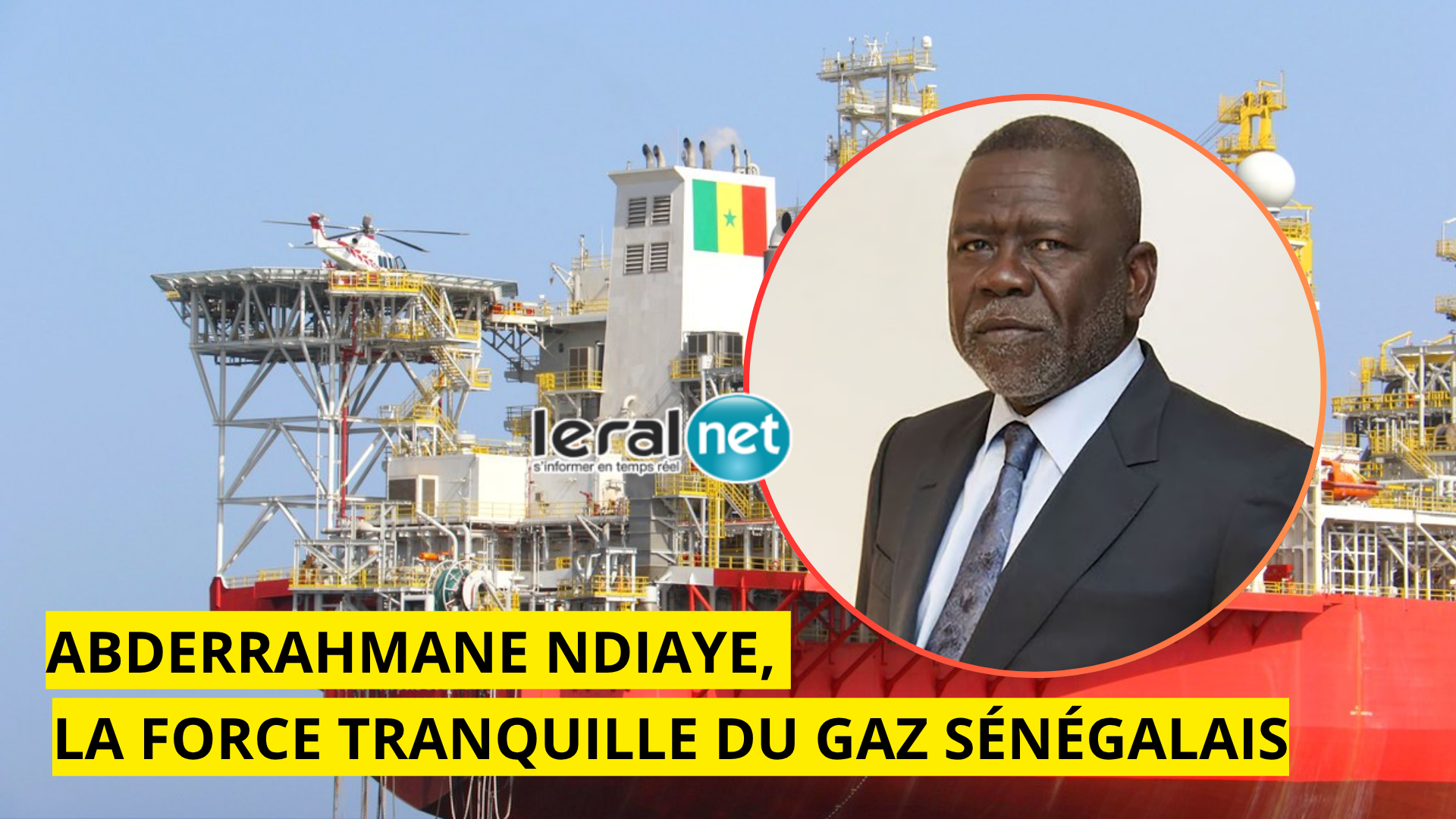 Abderrahmane Ndiaye, l’empereur du gaz sénégalais : Un pari audacieux pour la souveraineté énergétique