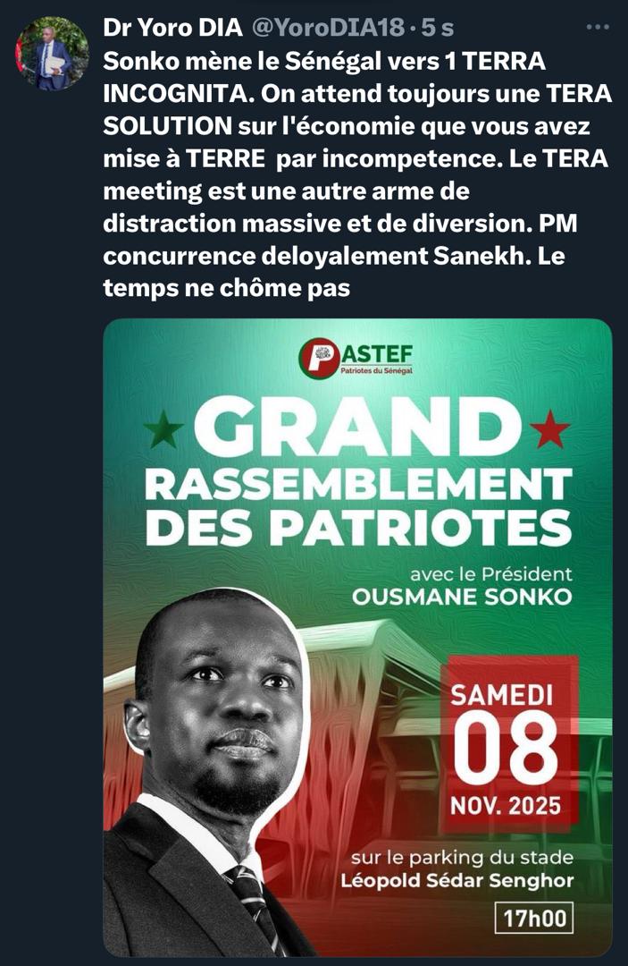 Dr Yoro Dia, ancien Ministre sur le Grand Rassemblent des Patriotes : « Sonko mène le Sénégal vers un Terra INCOGNITA »