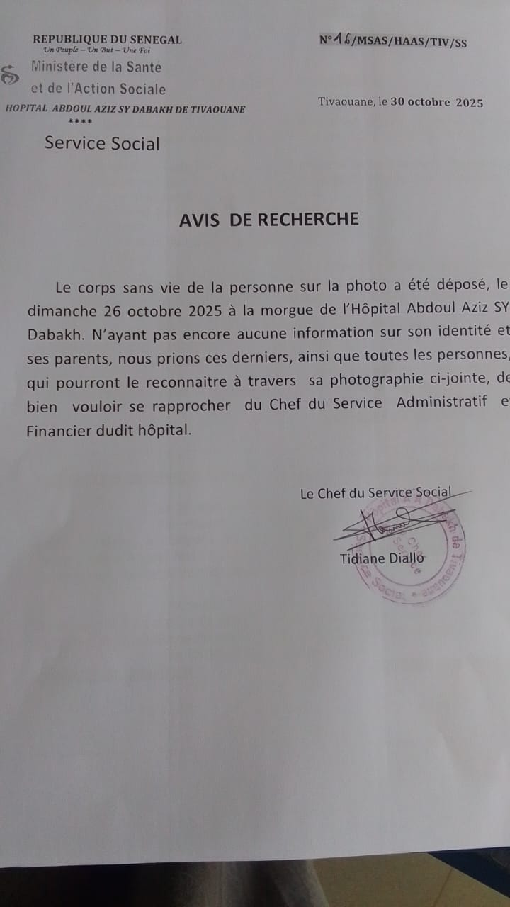 Avis de recherche : Le corps sans vie de la personne sur la photo, déposé à la morgue de l’hôpital Abdoul Aziz Sy Dabakh de Tivaouane, le dimanche 26 octobre 2025