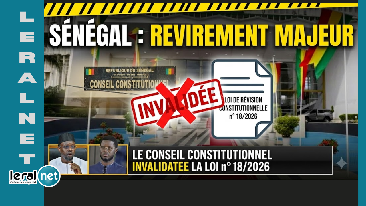 Sénégal: le Conseil constitutionnel invalide la loi de révision constitutionnelle n° 18/2026 Sénégal: le Conseil constitutionnel invalide la loi de révision constitutionnelle n° 18/2026