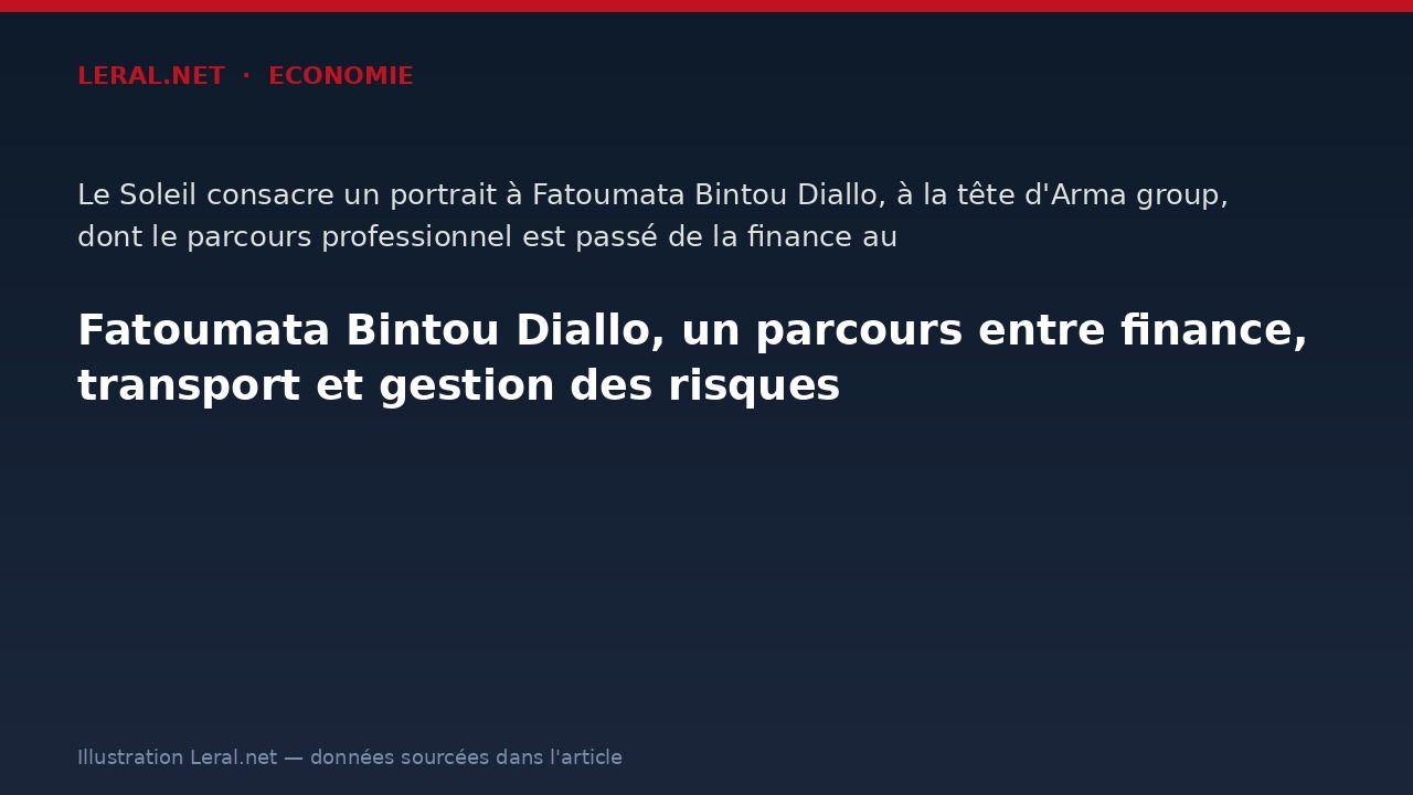 Fatoumata Bintou Diallo, un parcours entre finance, transport et gestion des risques