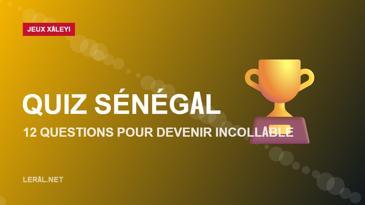 Quiz Sénégal