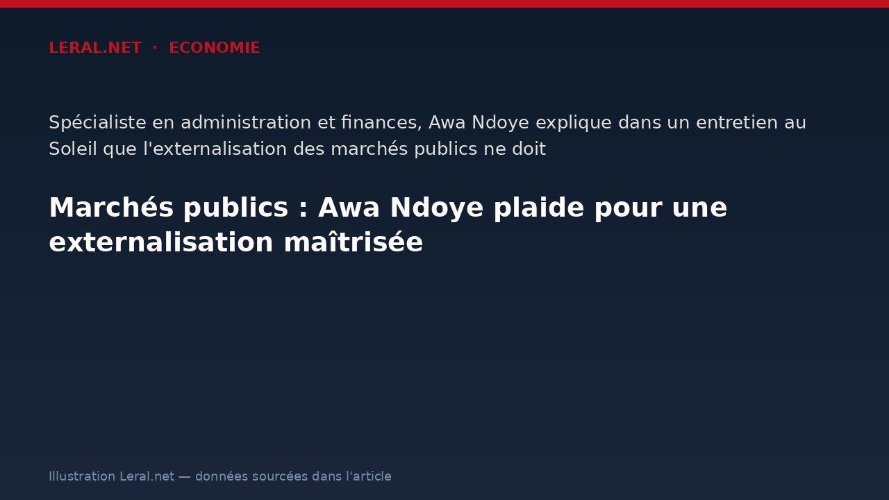 Marchés publics : Awa Ndoye plaide pour une externalisation maîtrisée