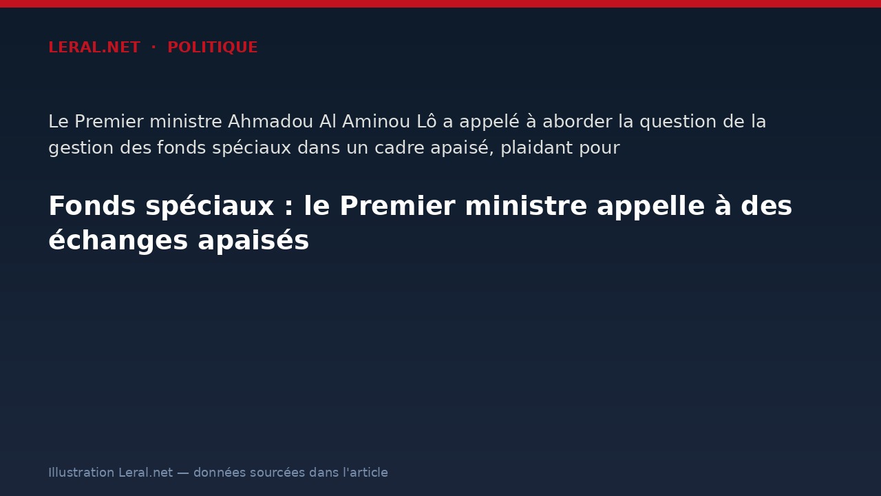 Fonds spéciaux : le Premier ministre appelle à des échanges apaisés