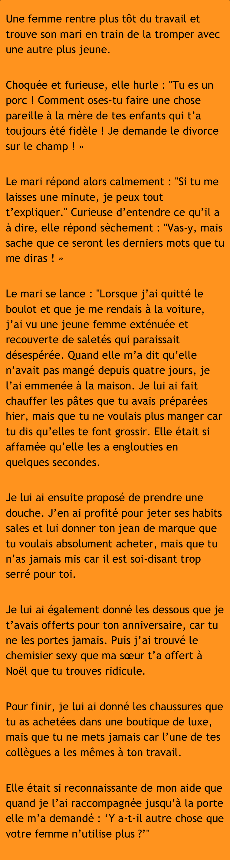 Un mari explique pourquoi il trompe sa femme