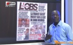 Revue de presse de Mamadou Mohammed Ndiaye