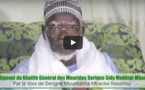 Vidéo - Ndiguël du Khalife général des Mourides