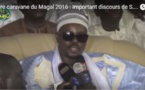 Clôture Caravane Magal : le discours de Serigne Bass Abdoou Khadre