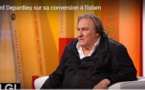Gérard Depardieu : "J'ai été musulman deux ans, c'était difficile, les cinq prières quotidiennes de l'islam, l'interdiction de manger de porc, ce qui n'est, entre nous, pas fondamental"