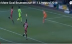 Bournemouth / Liverpool (4-3) : Magnifique but de Sadio Mané (0-1) Regardez! 