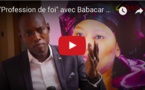 “Profession de foi” avec Babacar Ba de la coalition "Osez L’avenir"
