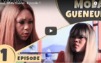 Série – Mola Guenel – Episode 1