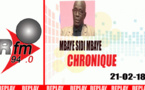 Chronique de Mbaye Sidy Mbaye du mercredi 21 février 2018