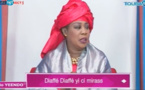 No Yeendo-Touba Tv: Thème de la semaine; "Diaffé Diaffé ci mirass"