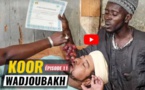 Koor Wadiou Bakh - Episode 11