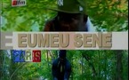 SPECIAL EUMEU SENE A PARIS DE LA TFM 