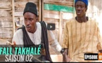 Fall Takhalé Saison 02 - Episode 01