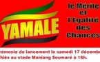 « Yamalé » : Lancement officiel ce samedi