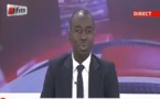 TFM REPLAY - JT Français 20h - Pr : CHEIKH TIDIANE DIAHO - 20 Juillet 2019