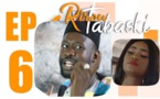 Série - RIROU TABASKI - Saison 2 - Episode 06 - 27 Juillet 2019